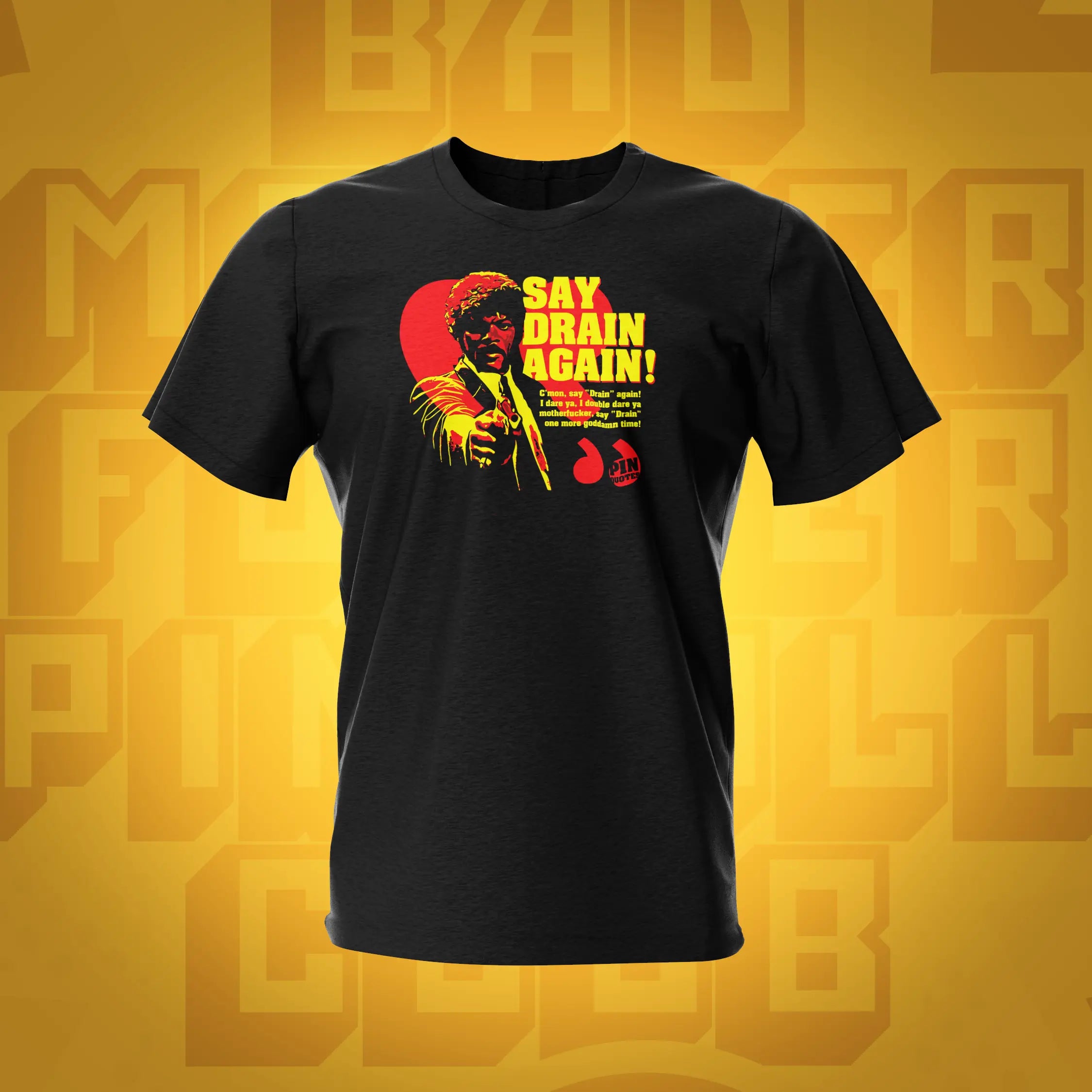 Say Drain Again Pinball T-Shirt