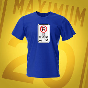 Road Sign No Cradling Royal Pinball T-Shirt | Pinball Invasion
