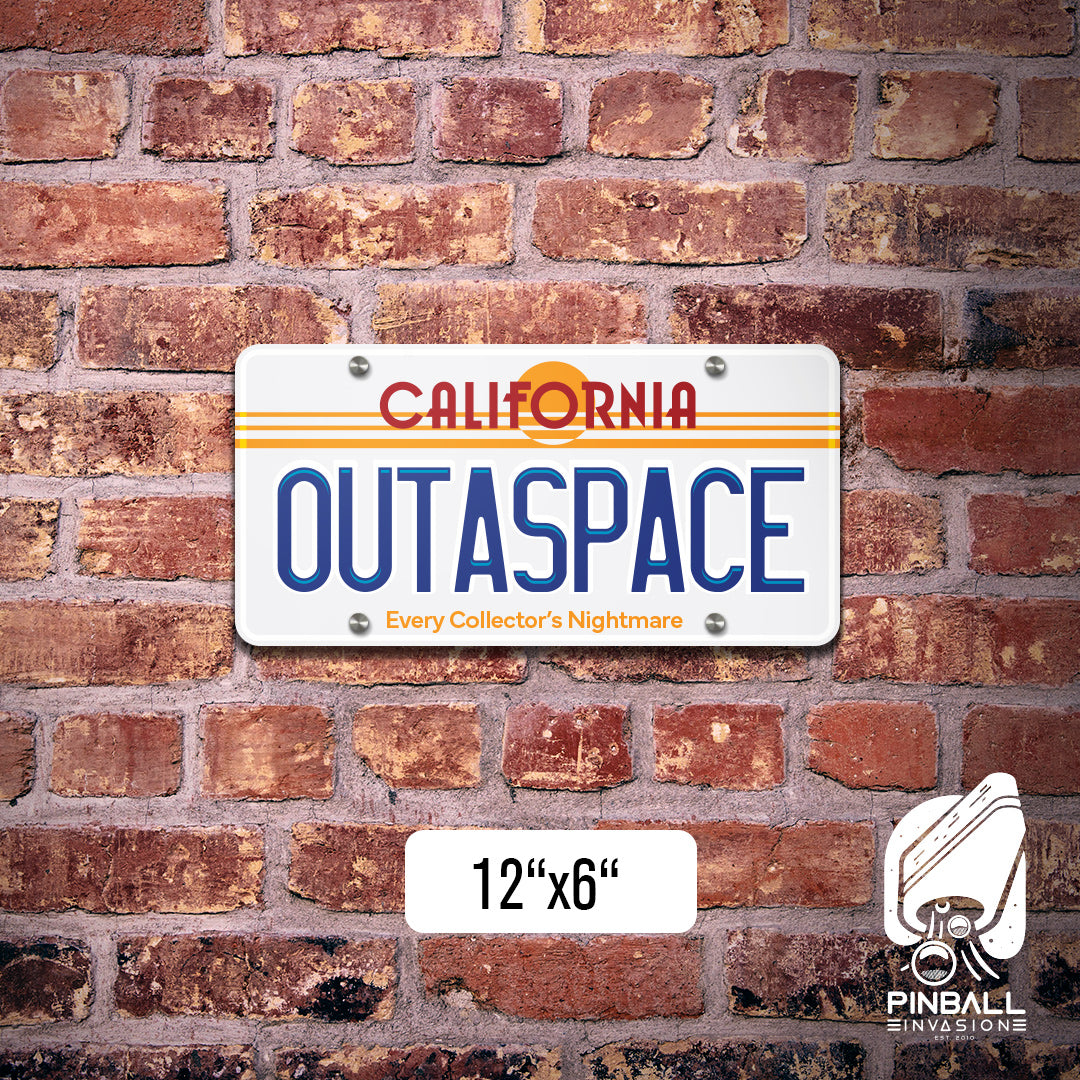 Outaspace License Plate Sign | Pinball Invasion