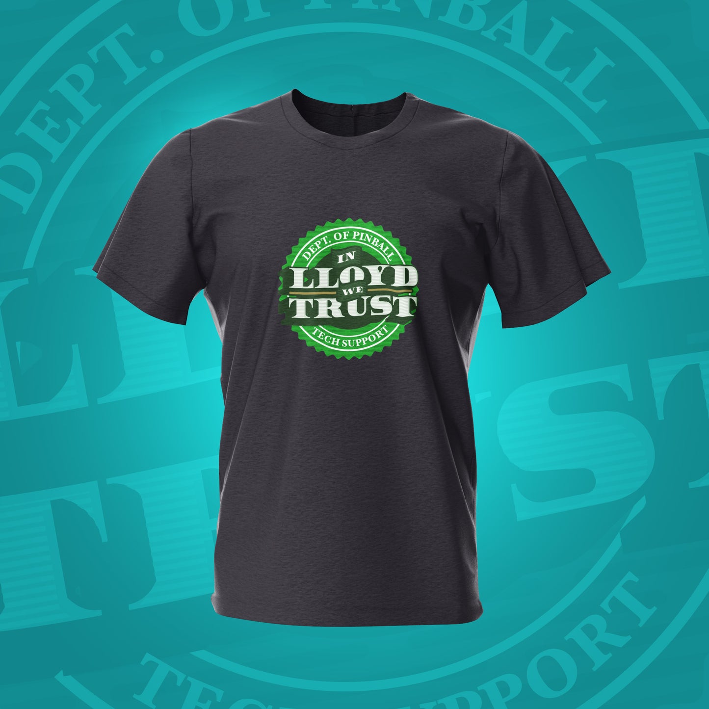 In Lloyd we trust T-Shirt